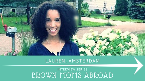 Brown Mom Abroad: American in Amsterdam